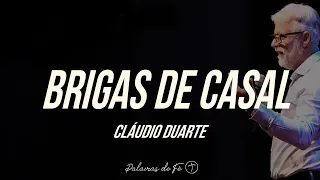 Cláudio Duarte 2020 - Brigas de casal | Palavras de Fé