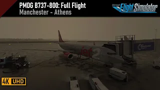 Flight Simulator 2020 | PMDG B737-800 | Manchester (EGCC) - Athens (LGAV) | FS2Crew and GSX Pro