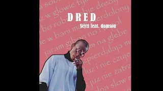 Scyzi ft. domson - D R E D (Prod. Bero)