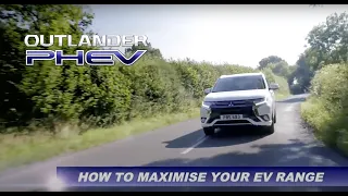 How to Maximize OUTLANDER PHEV Driving Range