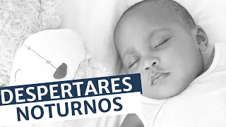 🤔 Porque o meu bebê ACORDA TANTO durante a noite?! | Dra Jannuzzi