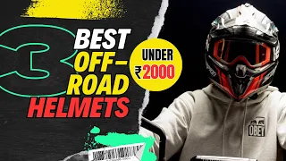 Top 3 Best Off Road Helmets Under 2000 In India 2024 ✅ Off-Road Helmet | Vega | Steelbird | Studds