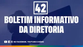 24/11/2022 - Boletim Informativo da Diretoria - 42º Edição