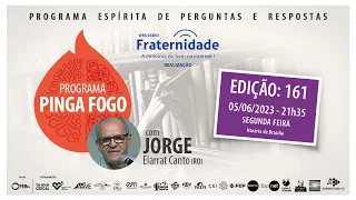 📺PINGA FOGO Nº 161 | JORGE ELARRAT - 05-06-2023