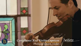 John Corigliano: Caprices from The Red Violin | Philippe Quint, violin