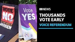 Early voting in the Voice to Parliament referendum begins | ABC News