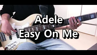 Adele - Easy On Me Bass cover