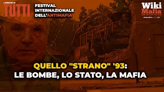 Quello “strano” ’93: le bombe, lo Stato, la mafia