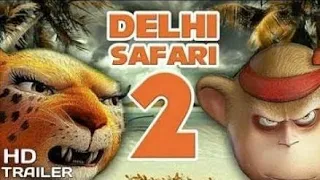 Delhi safari 2 trailer hd