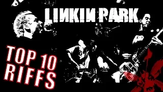 10 Unforgettable Linkin Park Riffs