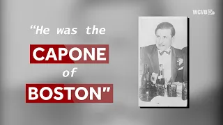 The life and death of Boston's "Al Capone"