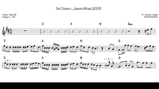 I'm Yours - Jason Mraz 2008 (Tenor Sax Bb) [Sheet music]