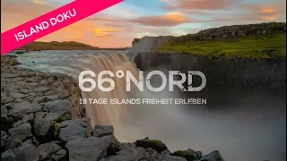 Island Doku | Reisetipps und Orte die du sehen musst - 66° Nord 16 Tage Islands Freiheit erleben