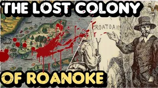The Lost Colony Of Roanoke The Mysterious Disappearance