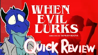 This the BEST horror film of the year! MUST SEE! *NO SPOILERS* WHEN EVIL LURKS (2023) - Quick Review