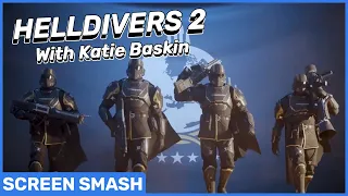 HellDivers 2 Chat with Katie Baskin of Arrowhead Studios | Screen Smash