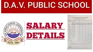 Complete Salary Details of DAV School teaching & non teaching staff