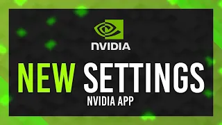 You NEED the New NVIDIA App | BETTER Settings & NEW Features