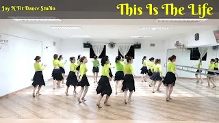 This Is The Life - Intermediate (Line Dance)