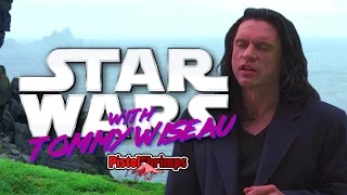 Star Wars with Tommy Wiseau - Oh hi Mark