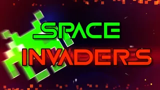 Space Invaders by Manix648 and LazerBlitz (Hard Demon) | Geometry Dash