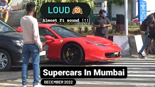 Almost sounded like F1 | LOUD SUPERCARS OF INDIA | MUMBAI | DECEMBER 2022 | 458, Murcielago, Supra