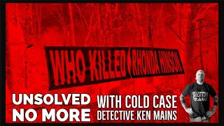 Rhonda Hinson | Accident or Murder | A Real Cold Case Detective's Opinion