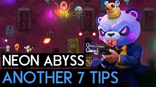 Another 7 TIPS for NEON ABYSS! - Neon Abyss Guide