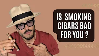 Is Smoking Cigars Bad For You? What is a Cigar?