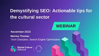 Demystifying SEO Actionable tips for the cultural sector | Digital Culture Network