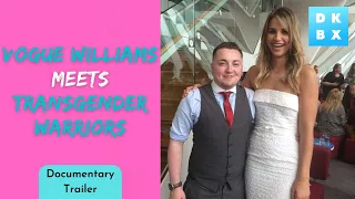 Vogue Williams Meets Transgender Warriors | documentary trailer