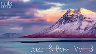 Jazz & Bass Vol. 3 - Liquid Drum & Bass Mix