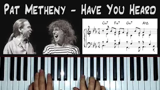 *Have You Heard* (Pat Metheny) - piano arrangement