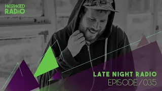 Westwood Radio 035 - Late Night Radio