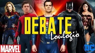 DEBATE con LOULOGIO : DC & MARVEL - SNYDER - BATMAN V. SUPERMAN - JUSTICE LEAGUE - CAPTAIN MARVEL