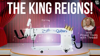 THE KING OF QUILTING REIGNS!🔥🤩