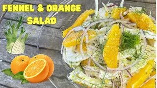 A refreshingly crisp summer salad: Fennel and Orange Salad ( Insalata di Finocchio e Arance)