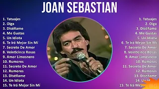 Joan Sebastian 2024 MIX Las Mejores Canciones - Tatuajes, Oiga, Diséñame, Me Gustas