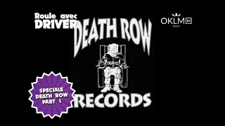 Roule avec Driver spécial Death Row.