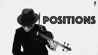 Positions - Ariana Grande - Violin Cover by Frank Lima