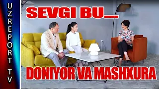 "Sevgi bu...": Doniyor va Mashxura Mamedovalar