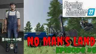 FS22 - No Man's Land - Episode 6