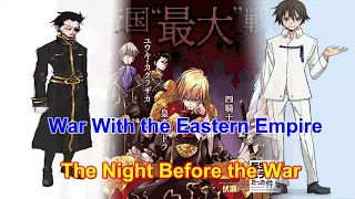 War With the Eastern Empire - P11 || The Night Before The War