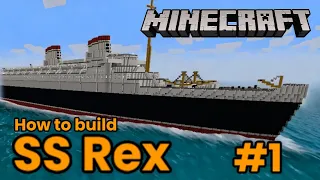 SS Rex, Minecraft Tutorial #1