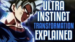 Ultra Instinct Transformation Explained