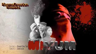 MIYUM II mising fullmovie II 2024