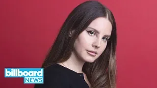 Lana Del Rey Reveals She's Looking for Tour Opening Acts | Billboard News