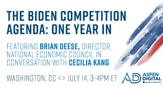 The Biden Competition Agenda: One Year In