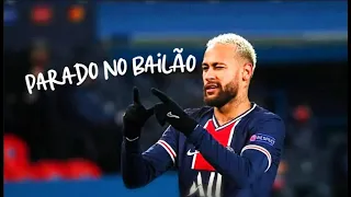 Neymar Jr | Parado No Bailão X MC L Da Vintes e MC Gury | Crazy Skills and Goals | HD