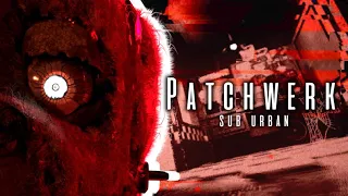 FNAF COLLAB ► PATCHWERK - SUB URBAN